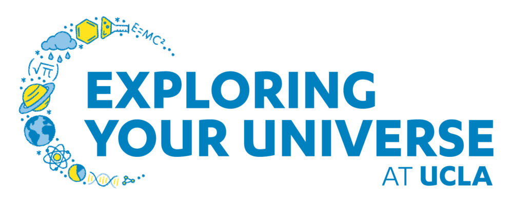 Explore Your Universe at UCLA
